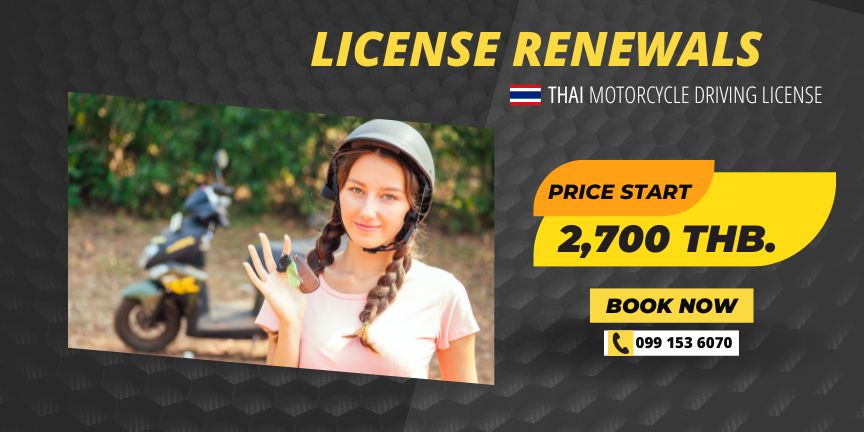 Renew Thai Motorbike Driving License Pattaya IBS Pattaya   Renew Thai Motorbike Driving License Pattaya 